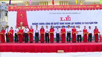 Inauguration Ceremony of cluster of Nam Pam preschools, primary and secondary schools in  Son La province